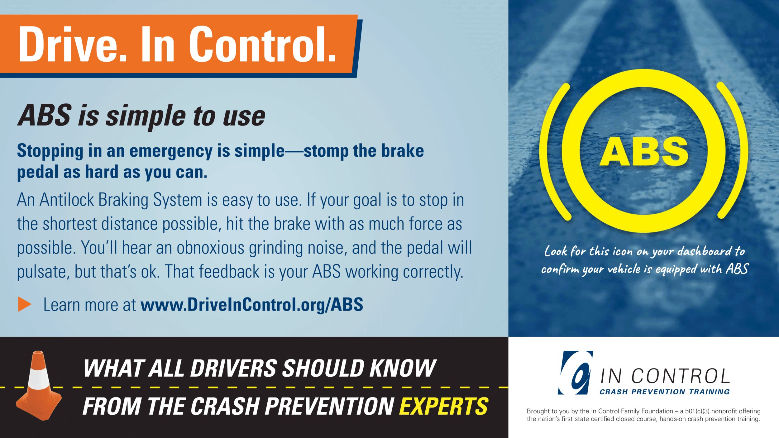 Explanation of how simple the Antilock Braking System is to use