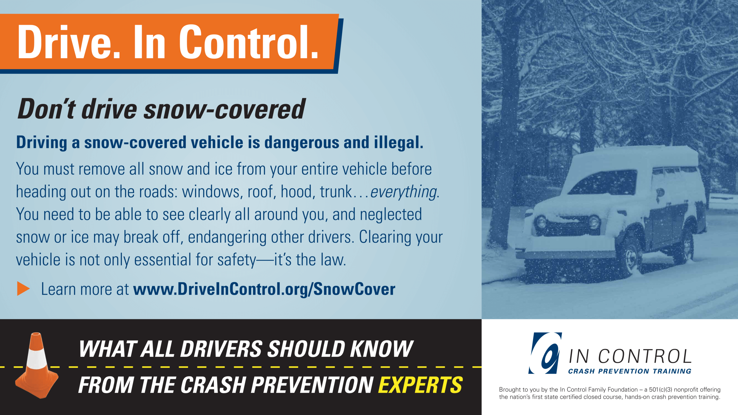 Explanation of how important it is to completely clear your vehicle of snow before driving in the winter